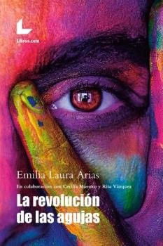 La Revolución De Las Agujas