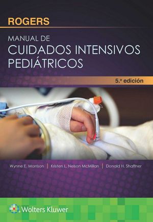 Rogers Manual De Cuidados Intensivos Pediatricos