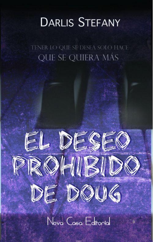 El Deseo Prohibido De Doug