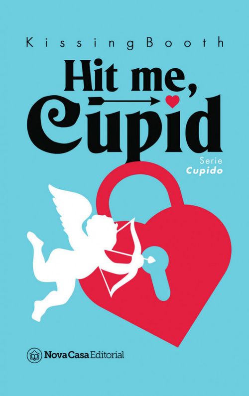 Hit Me, Cupid