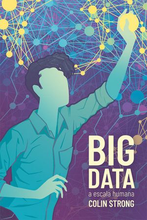 Big Data A Escala Humana