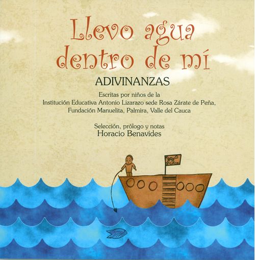 Llevo agua dentro de mi Adivinanzas