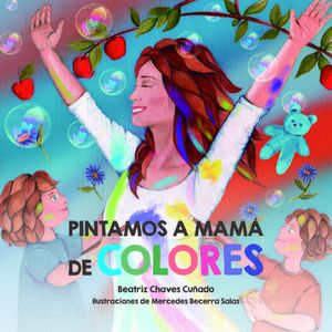 Pintamos A Mama De Colores
