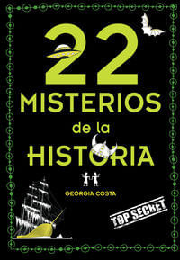 22 Misterios De La Historia