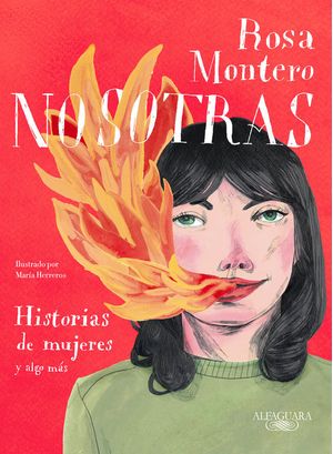 Nosotras Historias De Mujeres Y Algo Mas