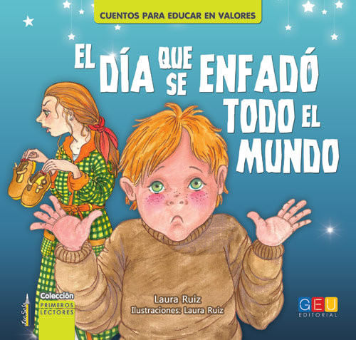 El D¡a Que Se Enfadó Todo El Mundo