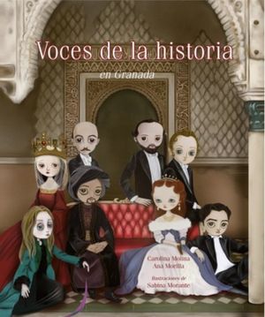 Voces De La Historia En Granada