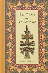 La Cruz De Caravaca (Cartoné)