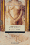 CABEZA DE ORFEO,LA O.C (2VOL.)
