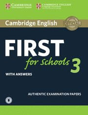 Cambridge English First For Schools 3 Student'S Book With Answers With Audio