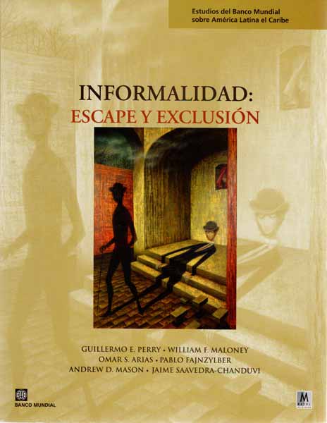 Informalidad escape y exclusión
