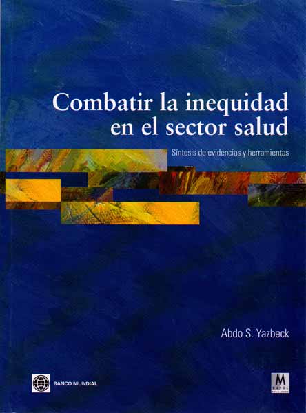 Combatir la inequidad en el sector salud Síntesis de evidencias y herramientas