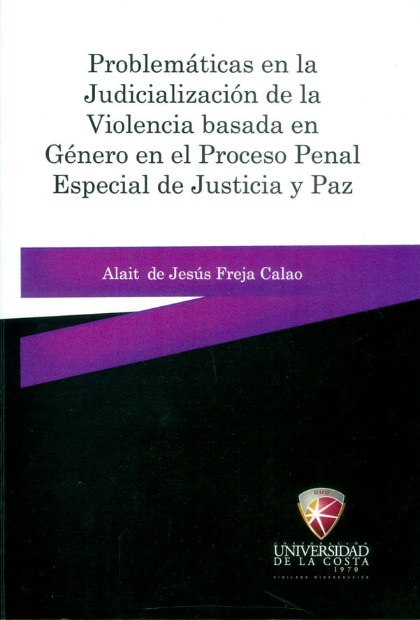 problemas-en-la-judicializacion-de-la-violencia-9789588921457-couc-silu