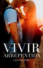 vivir-arrepentida-9788416327560-urno