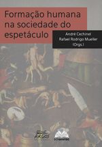 formacao-humana-na-sociedade-do-espetaculo-9788578973032-brasil-silu