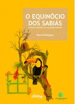 o-equinocio-dos-sabias-aventura-cientifica-no-seu-jardim-tropical-9788584801046-brasil-silu