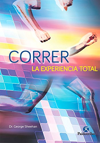 Correr La Experiencia Total