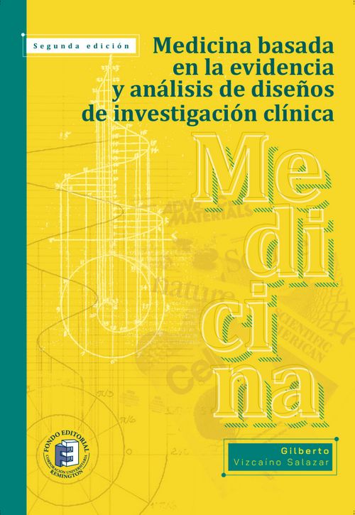 Medicina basada en la evidencia y análisis de diseños de investigación clínica