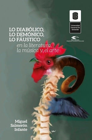 lo-diabolico-lo-demonico-y-lo-faustico-en-la-literatura-la-musica-y-el-arte-9789588956312-uisa