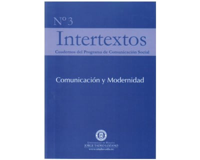 Intertextos No 3 Comunicación y modernidad