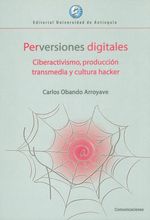 perversiones-digitales-9789587147094-udea