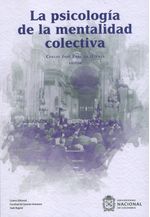 la-psicologia-de-la-mentalidad-colectiva-9789587944068-unal