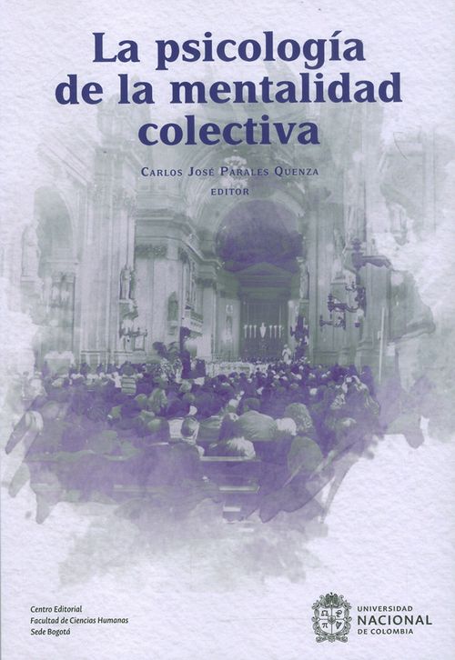 La psicología de la mentalidad colectiva