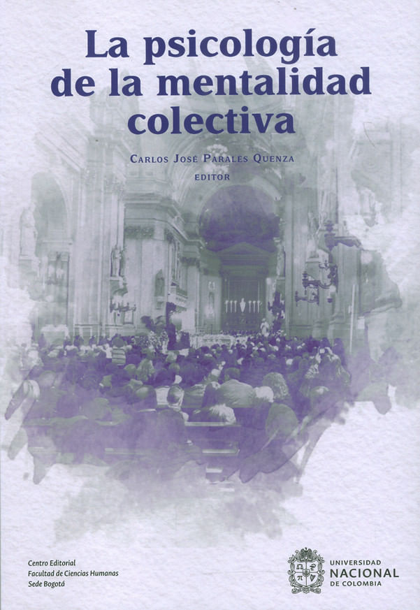 la-psicologia-de-la-mentalidad-colectiva-9789587944068-unal