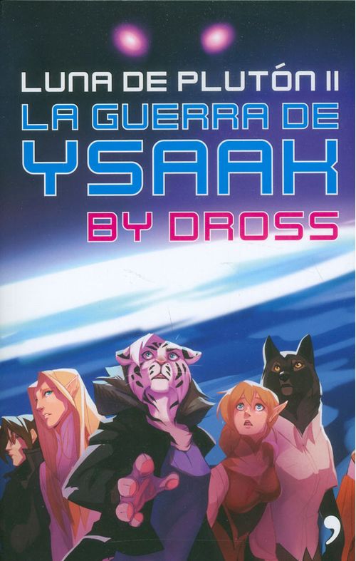 La guerra de Ysaak Luna de plutón II