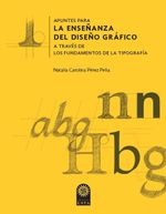 apuntes-para-la-ensenanza-del-diseno-grafico-a-traves-de-los-fundamentos-de-la-tipografia-9789587822816-usto