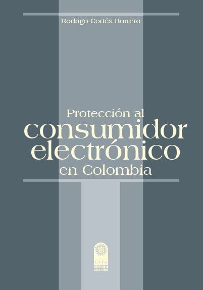 Protección al consumidor electrónico en Colombia