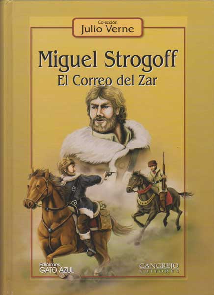Miguel Strogoff El correo del Zar
