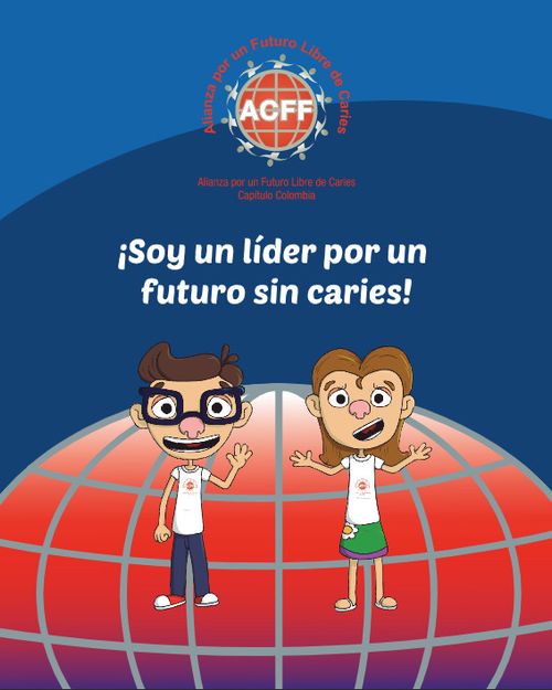 Soy un líder por un futuro sin caries