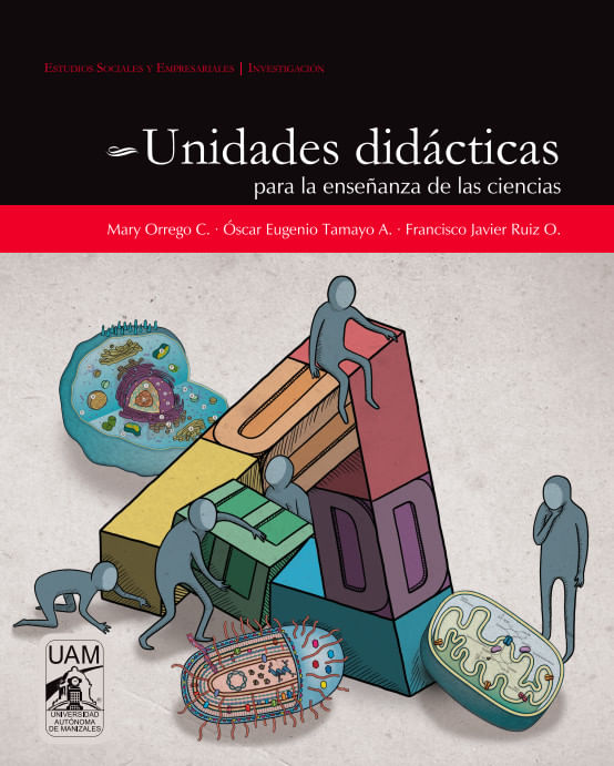 unidades-didacticas-para-la-ensenanza-de-las-ciencias-9789588730684-uama