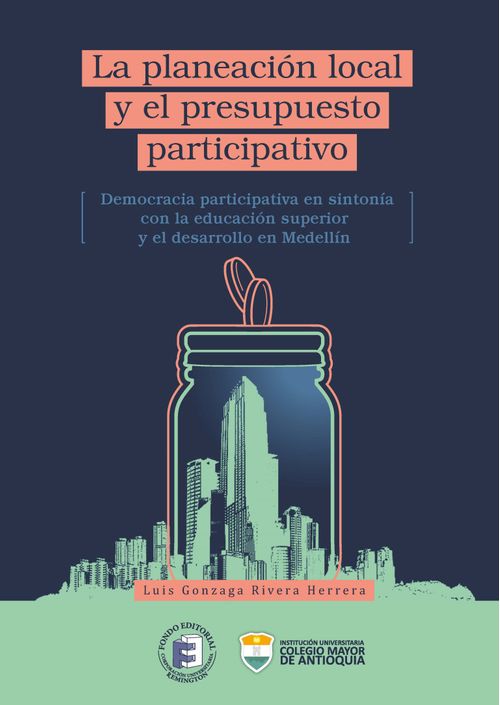 La planeación local y el presupuesto participativo