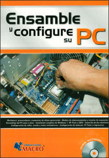 Ensamble y configure su PC Incluye CD