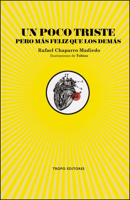 Un poco triste pero más feliz que los demás