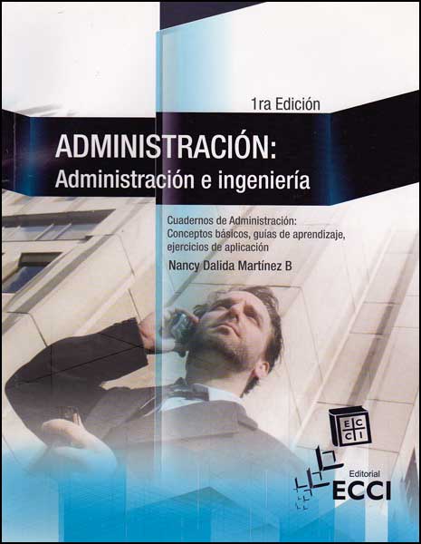 Administración administración e ingeniería