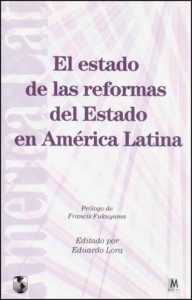 El estado de las reformas del estado en américa latina