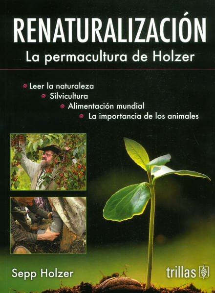 renaturalizacion-la-permacultura-9786071724731-tril