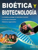 bioetica-y-biotecnologia-9786071712240-tril