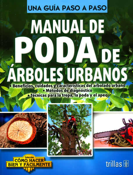 manual-de-poda-de-arboles-urbanos-9786071725134-tril