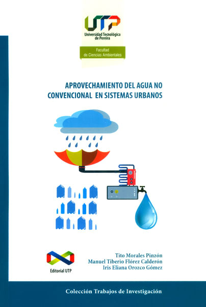 Aprovechamiento del agua no convencional en sistemas urbanos