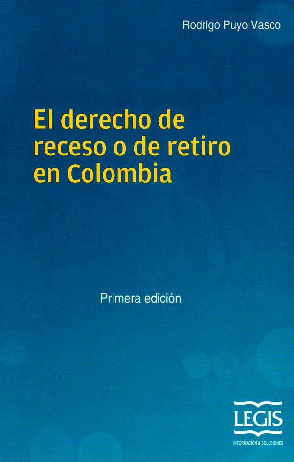 el-derecho-de-receso-o-de-retiro-en-colombia-9789587675979-legi