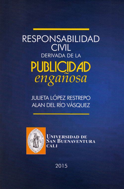 Responsabilidad civil derivada de la publicidad engañosa