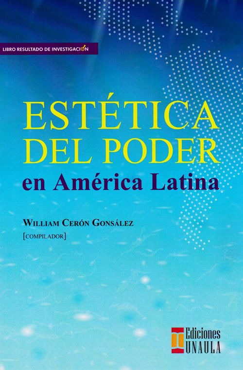 Estética del poder en América Latina
