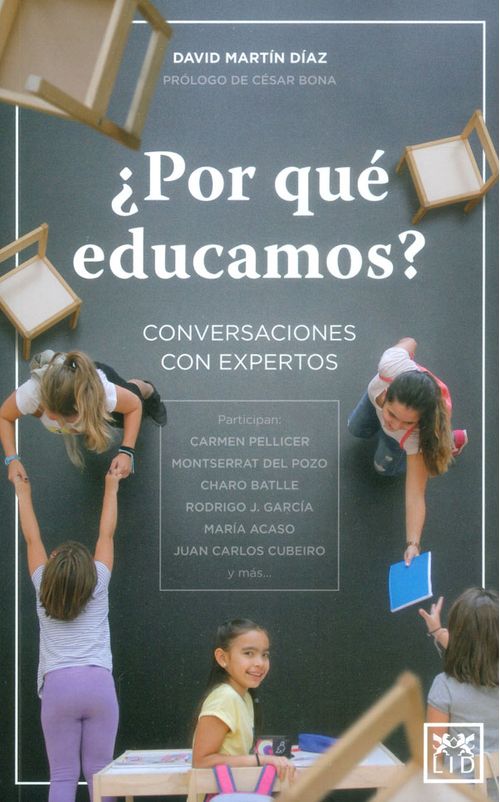 ¿Por qué educamos? Conversaciones con expertos