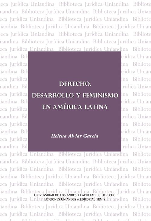 Derecho desarrollo y feminismo en América Latina