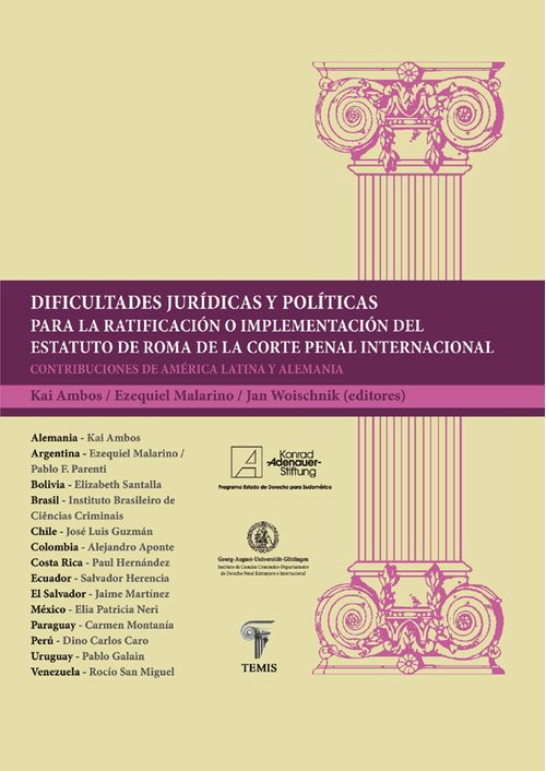Dificultades jurídicas y políticas para la ratificación o implementación del Estatuto de Roma de la Corte Penal Internacional