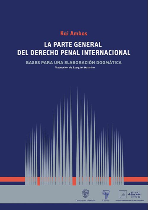 La parte general del derecho penal internacional